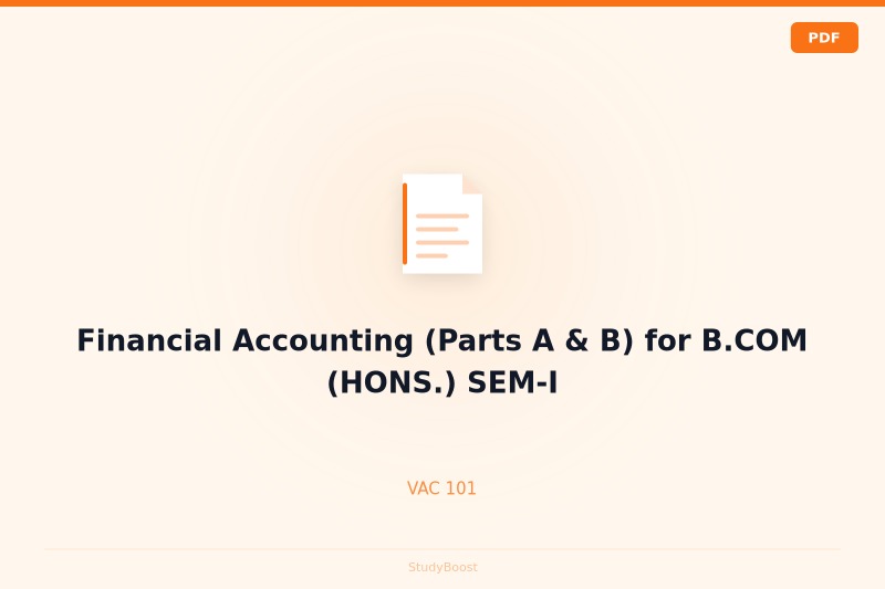 Financial Accounting (Parts A & B) for B.COM (HONS.) SEM-I