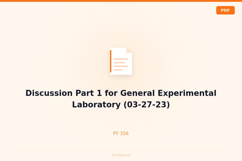 Discussion Part 1 for General Experimental Laboratory (03-27-23)