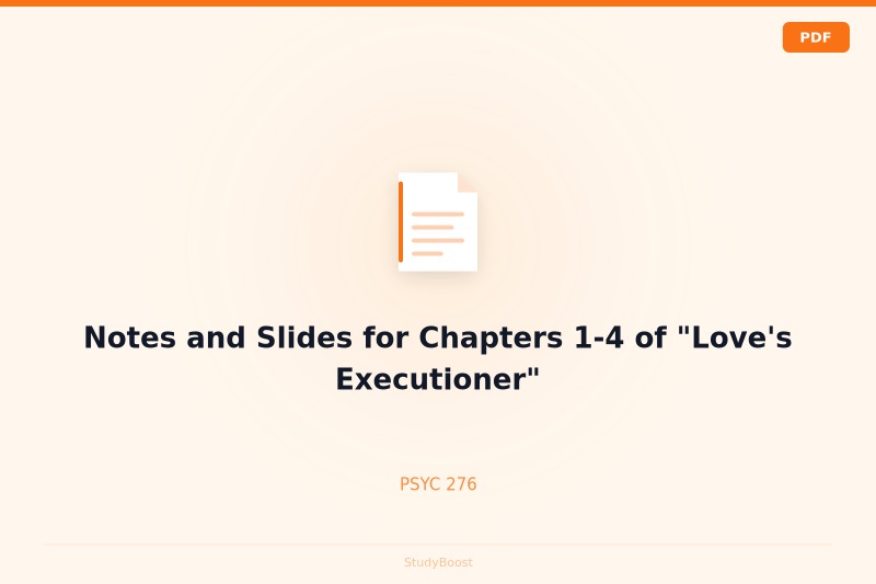 Notes and Slides for Chapters 1-4 of "Love's Executioner"