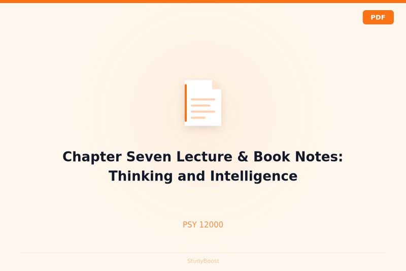 Chapter Seven Lecture & Book Notes: Thinking and Intelligence