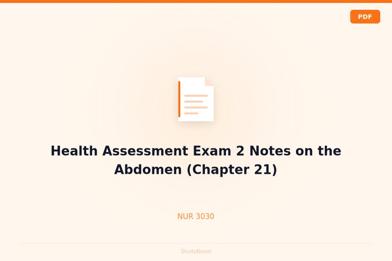 Health Assessment Exam 2 Notes on the Abdomen (Chapter 21)