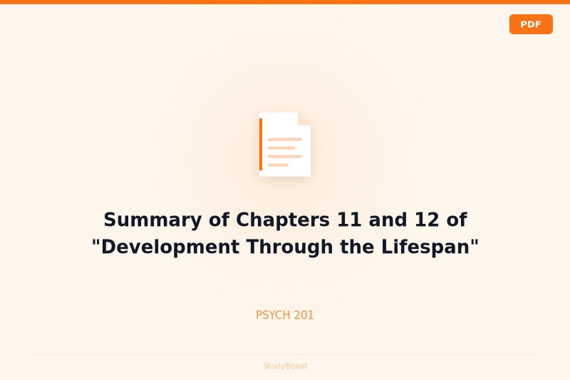 Summary of Chapters 11 and 12 of "Development Through the Lifespan"