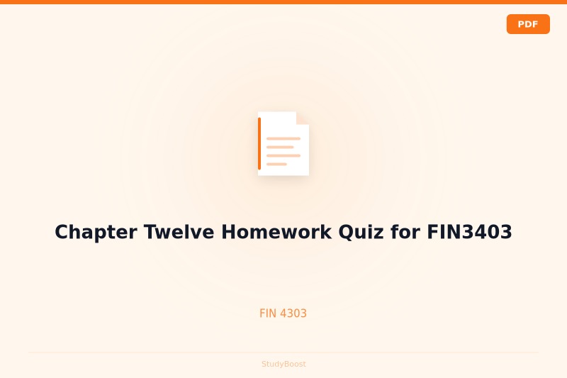 Chapter Twelve Homework Quiz for FIN3403