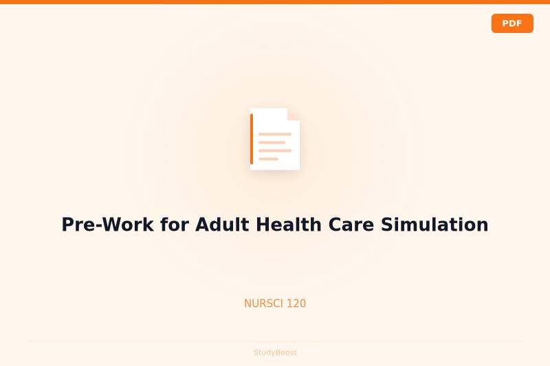 Pre-Work for Adult Health Care Simulation