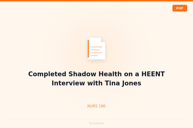 Completed Shadow Health on a HEENT Interview with Tina Jones