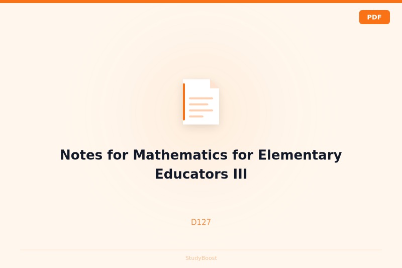 Notes for Mathematics for Elementary Educators III