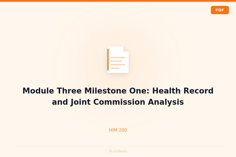 Module Three Milestone One: Health Record and Joint Commission Analysis