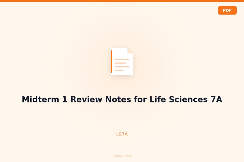 Midterm 1 Review Notes for Life Sciences 7A