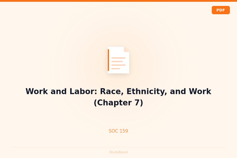 Work and Labor: Race, Ethnicity, and Work (Chapter 7)