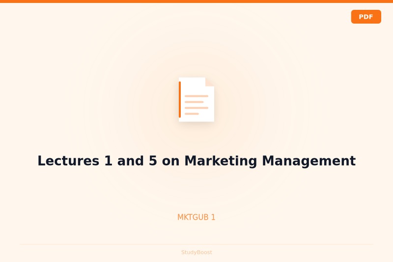 Lectures 1 and 5 on Marketing Management