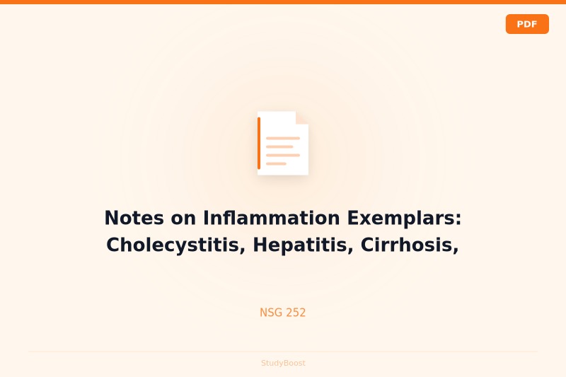 Notes on Inflammation Exemplars: Cholecystitis, Hepatitis, Cirrhosis, Pancreatitis