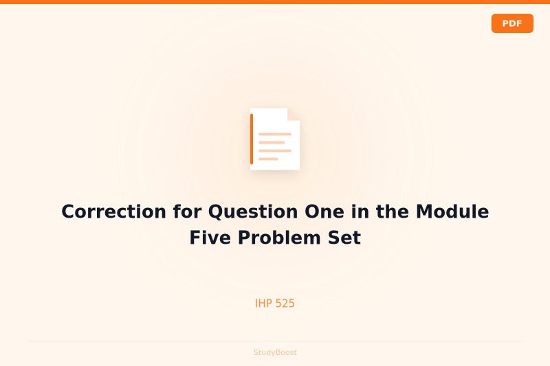 Correction for Question One in the Module Five Problem Set