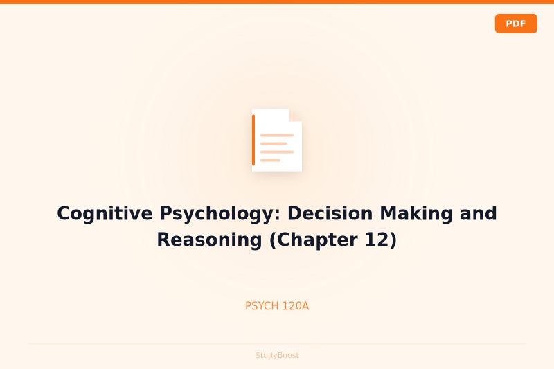 Cognitive Psychology: Decision Making and Reasoning (Chapter 12)