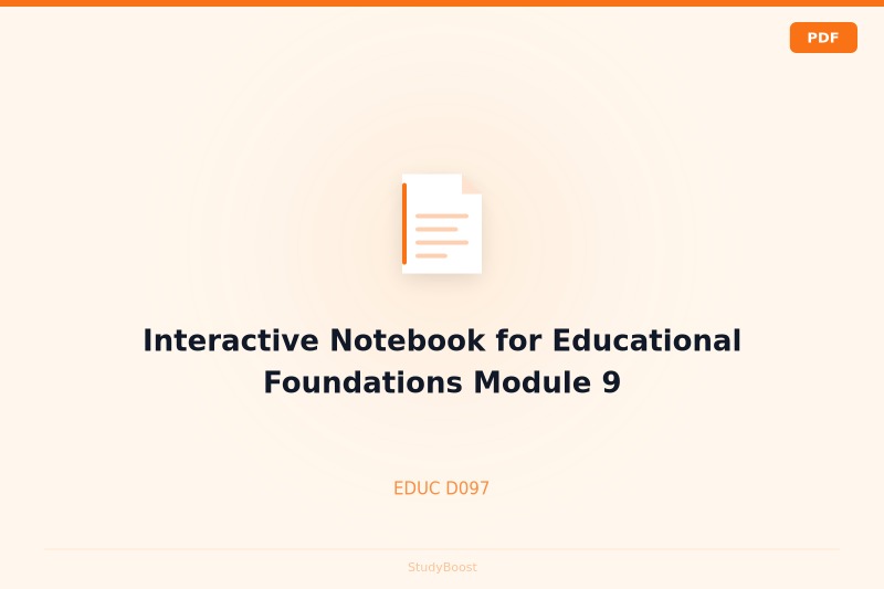 Interactive Notebook for Educational Foundations Module 9