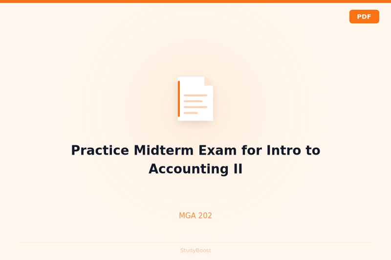 Practice Midterm Exam for Intro to Accounting II