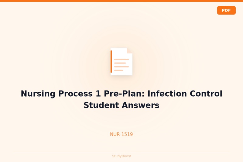 Nursing Process 1 Pre-Plan: Infection Control Student Answers