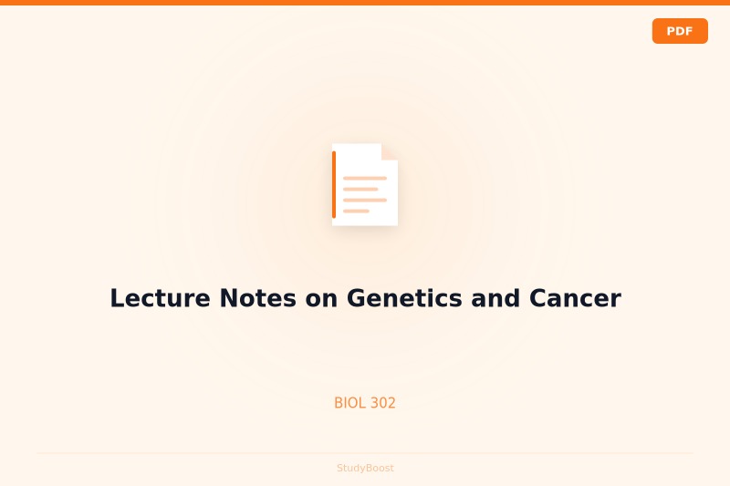 Lecture Notes on Genetics and Cancer