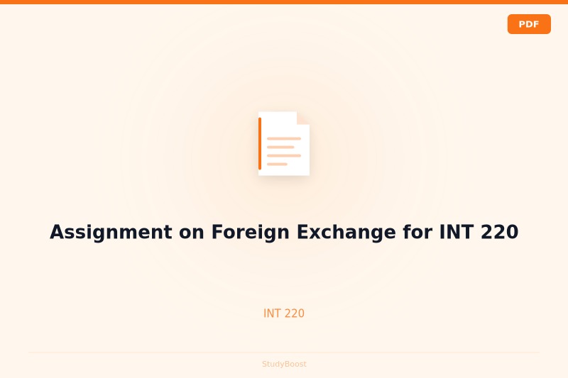 Assignment on Foreign Exchange for INT 220