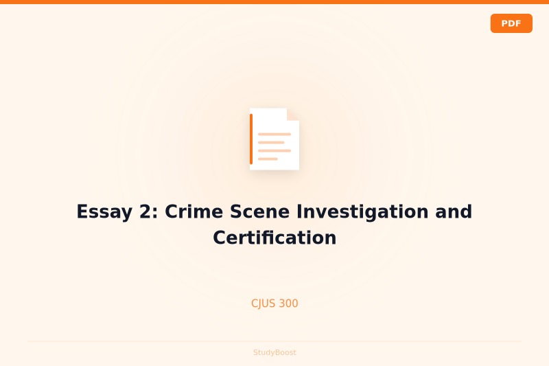Essay 2: Crime Scene Investigation and Certification