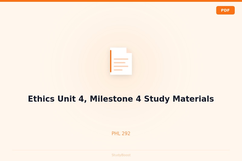 Ethics Unit 4, Milestone 4 Study Materials
