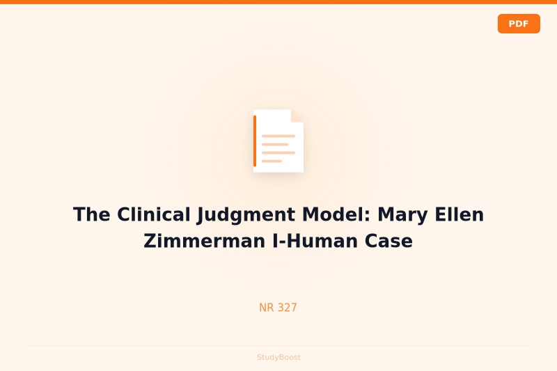 The Clinical Judgment Model: Mary Ellen Zimmerman I-Human Case
