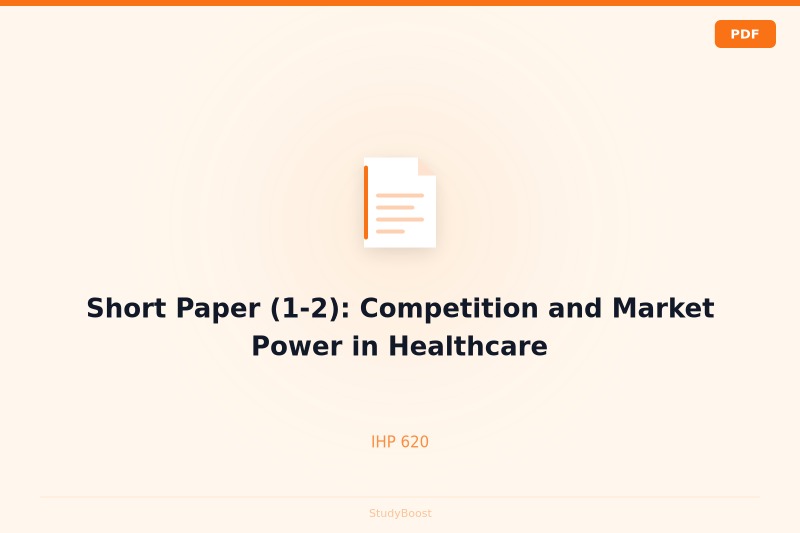 Short Paper (1-2): Competition and Market Power in Healthcare