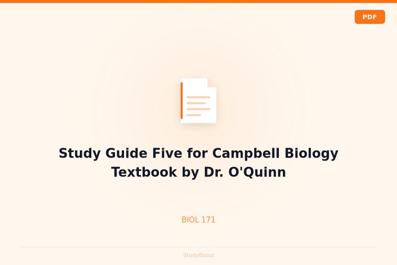 Study Guide Five for Campbell Biology Textbook by Dr. O'Quinn