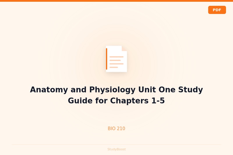Anatomy and Physiology Unit One Study Guide for Chapters 1-5