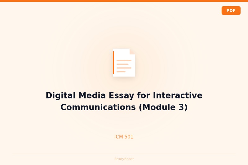 Digital Media Essay for Interactive Communications (Module 3)
