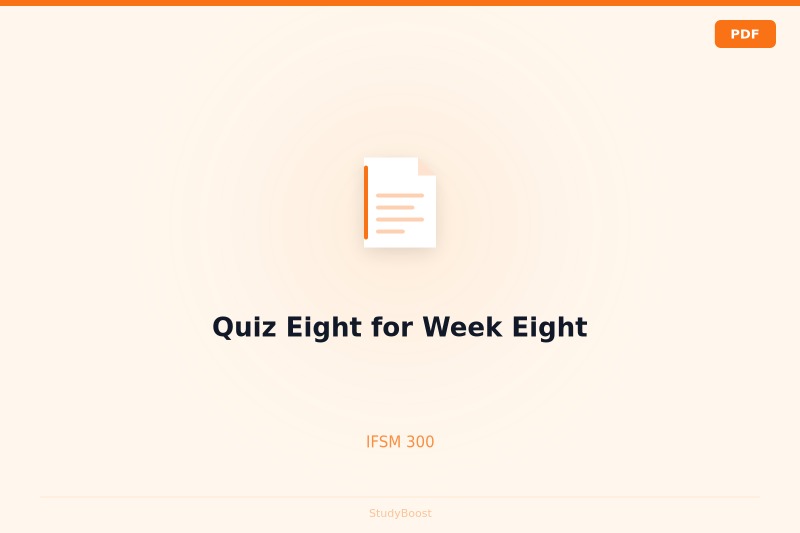 Quiz Eight for Week Eight