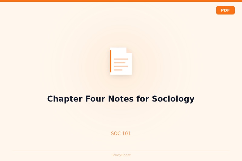 Chapter Four Notes for Sociology