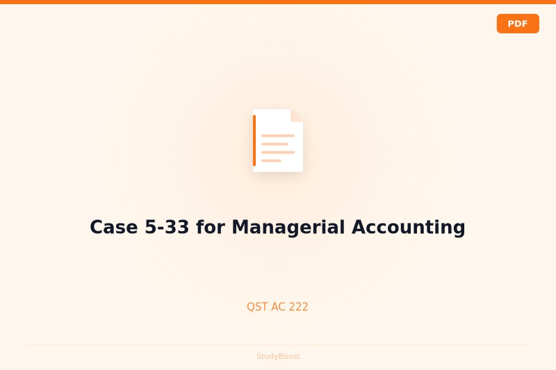 Case 5-33 for Managerial Accounting