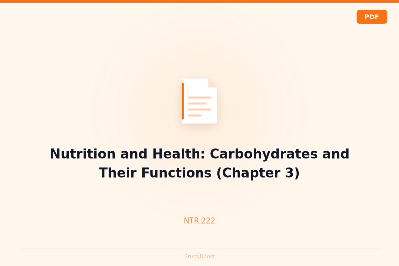Nutrition and Health: Carbohydrates and Their Functions (Chapter 3)