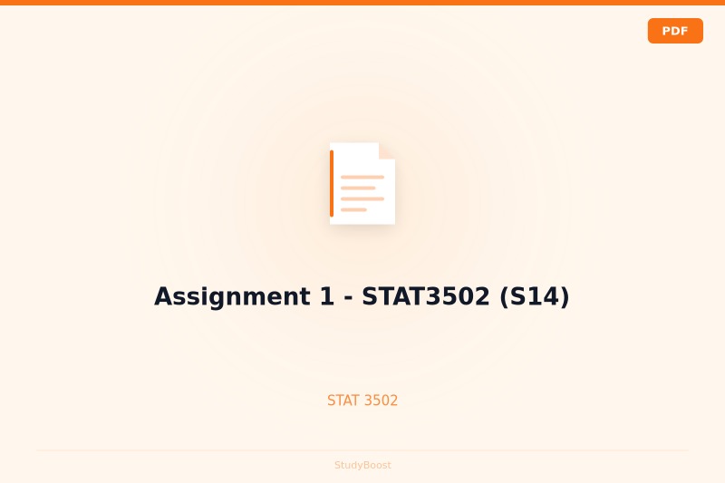 Assignment 1 - STAT3502 (S14)