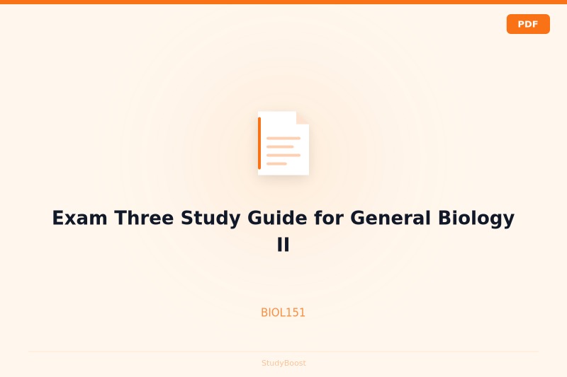 Exam Three Study Guide for General Biology II