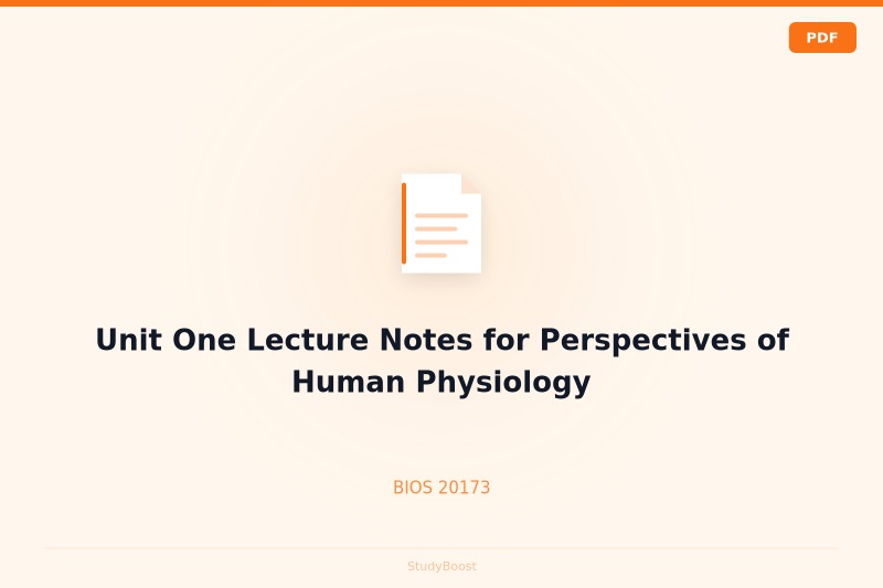 Unit One Lecture Notes for Perspectives of Human Physiology