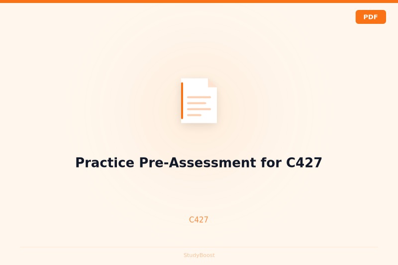 Practice Pre-Assessment for C427