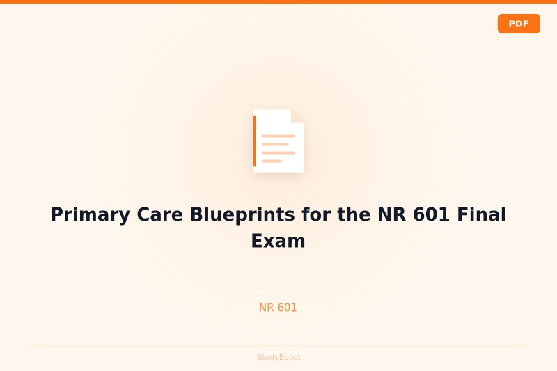 Primary Care Blueprints for the NR 601 Final Exam