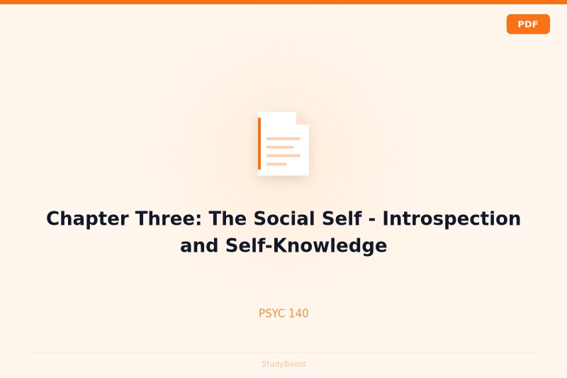 Chapter Three: The Social Self - Introspection and Self-Knowledge