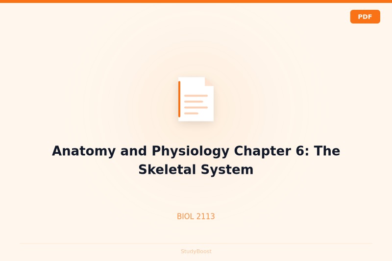 Anatomy and Physiology Chapter 6: The Skeletal System