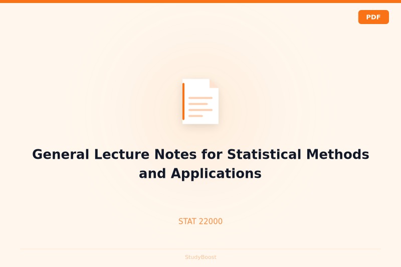 General Lecture Notes for Statistical Methods and Applications