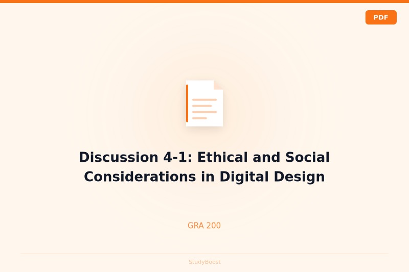 Discussion 4-1: Ethical and Social Considerations in Digital Design