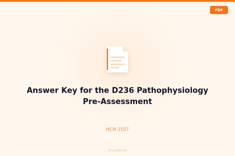 Answer Key for the D236 Pathophysiology Pre-Assessment