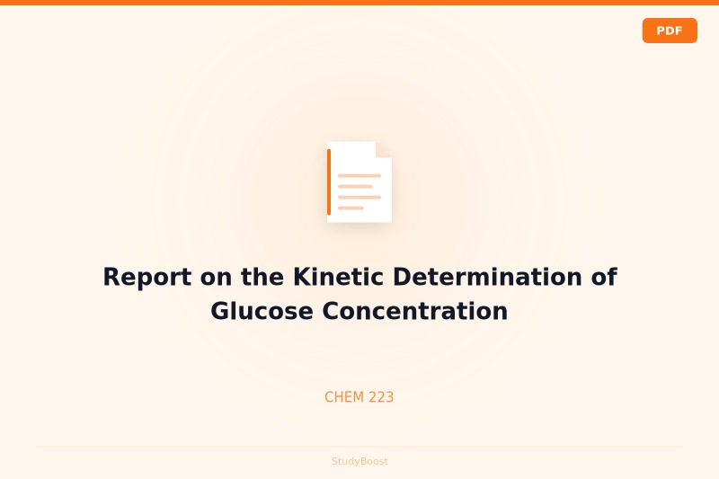 Report on the Kinetic Determination of Glucose Concentration