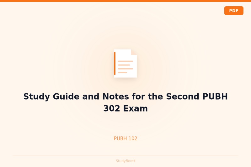 Study Guide and Notes for the Second PUBH 302 Exam