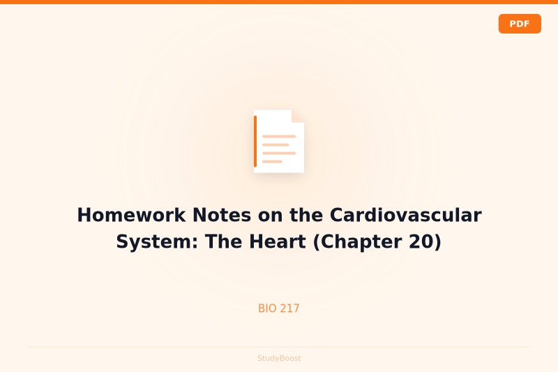 Homework Notes on the Cardiovascular System: The Heart (Chapter 20)