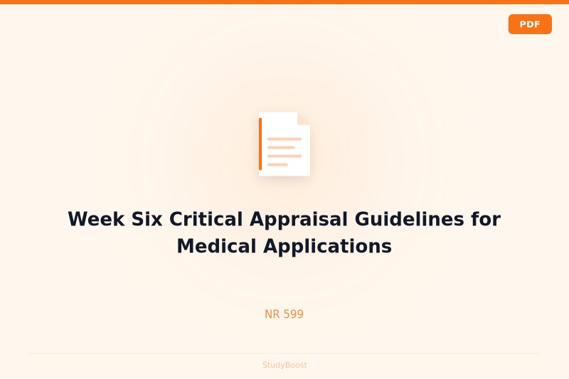 Week Six Critical Appraisal Guidelines for Medical Applications
