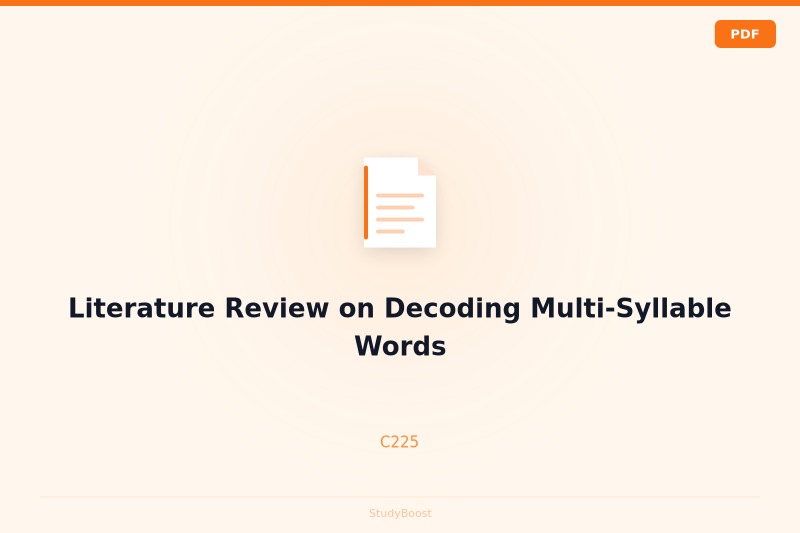 Literature Review on Decoding Multi-Syllable Words