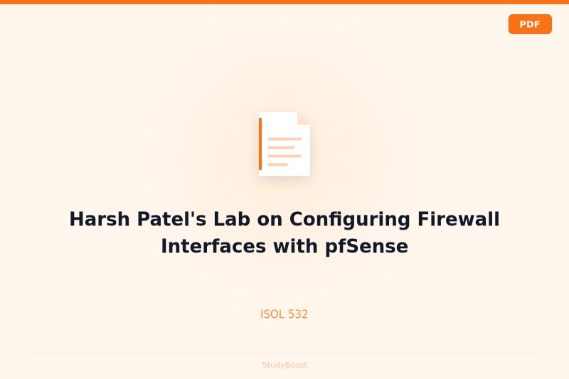 Harsh Patel's Lab on Configuring Firewall Interfaces with pfSense