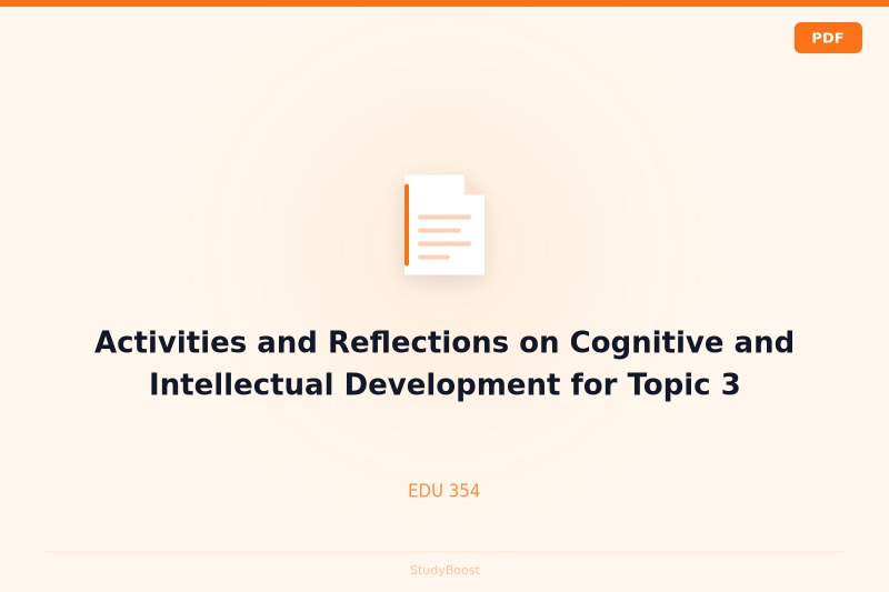 Activities and Reflections on Cognitive and Intellectual Development for Topic 3